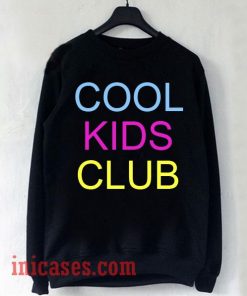 Cool Kids Club Sweatshirt Men And Women