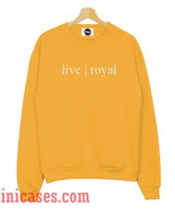 Live Royal Sweatshirt Men And Women