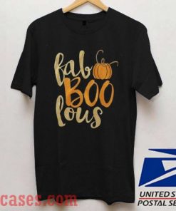 Fabolous Boo Halloween T shirt
