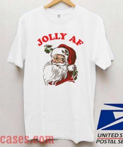 Jolly AF funny Christmas T shirt