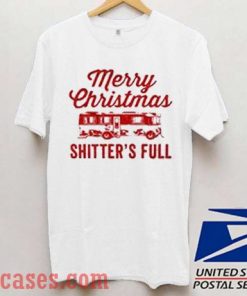 Merry Christmas Shitter's Full Christmas gift T shirt