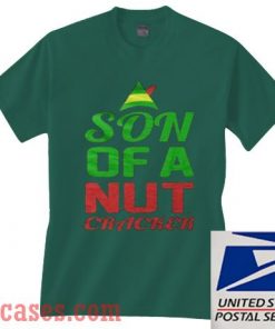 Son Of A Nut Cracker Christmas T shirt
