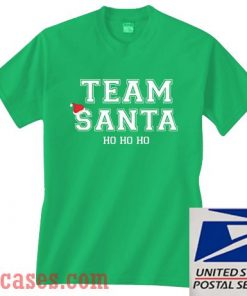 Team Santa Ho ho ho Christmas T shirt