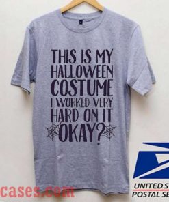 This is my Halloween Costume T shirt