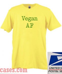 Vegan AF T shirt