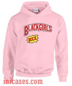 Black Girls Rock Hoodie pullover