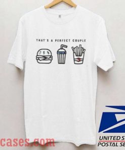 Thats Perfect Couple T shirt