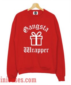 Gangsta Wrapper Christmas Sweatshirt Men And Women