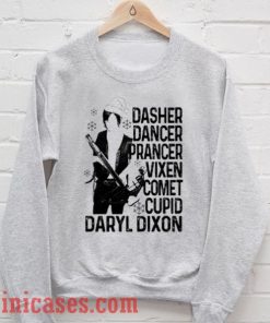Dasher Dancer Prancer Vixen Comet Cupid Daryl Dixon Sweatshirt Men And Women