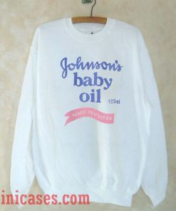 Johnson's Baby Oil Sweatshirt Men And Women
