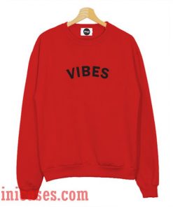 Vibes Red Sweatshirt Men And Women
