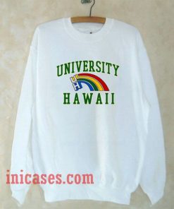 University Hawaii Rainbow Sweatshirt Men And Women