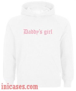 Daddy's Girl Hoodie pullover