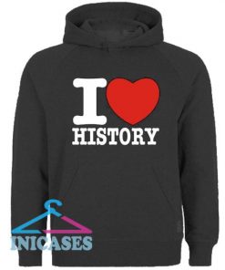 I Love History Hoodie pullover
