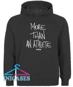 More Than An Athlete Hoodie pullover