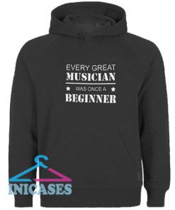 Every Great Musician Hoodie pullover