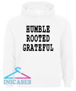 Humble Rooted Grateful Hoodie pullover