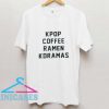 Kpop coffee ramen kdramas T shirt