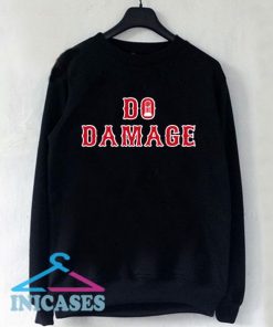Do Damage World Series Sweatshirt Men And Women