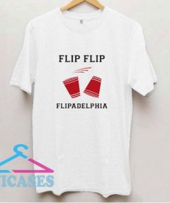 Flipadelphia Paddys T Shirt