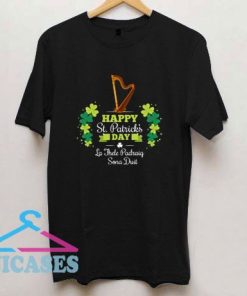 Happy St Patricks Day Gaelic Irish T Shirt