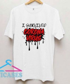 I Survived Coronavirus CreativeIdeas T Shirt