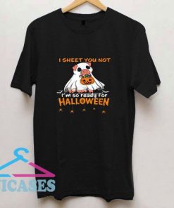 Im So Ready For Halloween Pig Boo T Shirt