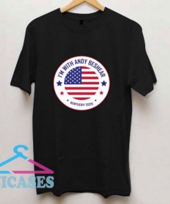 Im With Andy Beshear 2020 T Shirt