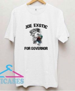 Joe Exotic Governor T Shirt