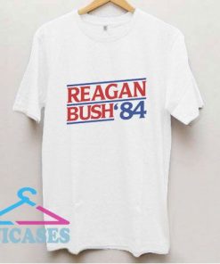 Reagan Bush 84 T Shirt