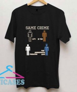 Same Crime Ladies Boyfriend T Shirt