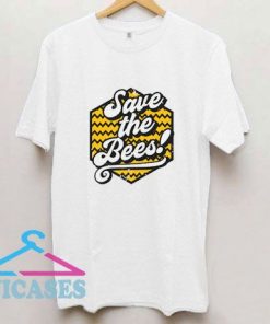 Save The Bees Tee T Shirt