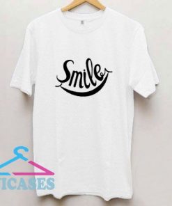 Smile Tee T Shirt