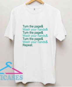 Turn The Page And Wash Your Hands T Shirt