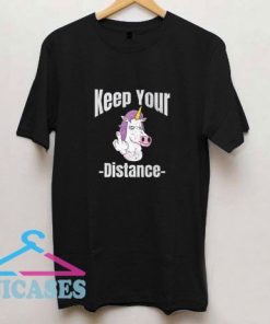 Unicorn Keep Your Distance T Shirt