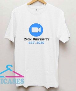 Zoom University T Shirt