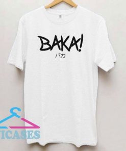 Baka Letter Japanese Logo T Shirt
