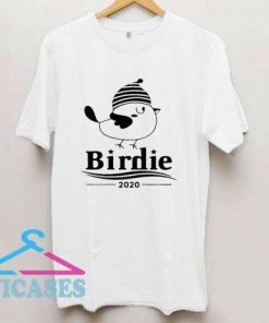 Bernie 2020 Sanders Birdie T Shirt