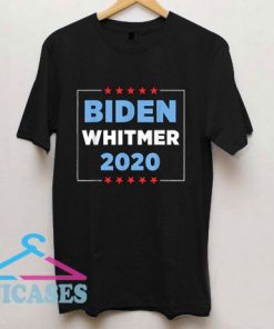 Biden Whitmer 2020 T Shirt