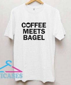 Coffee Meets Bagel T Shirt
