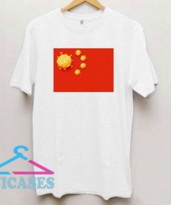Coronavirus All of Things Made In China T Shirt