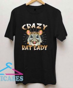Crazy Rat Lady T Shirt