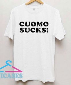 Cuomo Sucks T Shirt