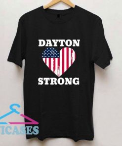 Dayton Strong T Shirt