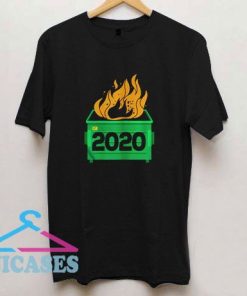 Dumpster Fire 2020 T Shirt