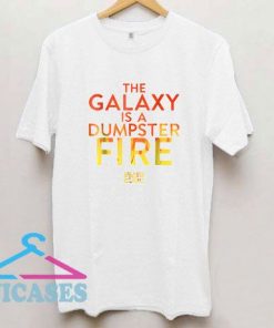 Galaxy's Edge Dumpster Fire T Shirt