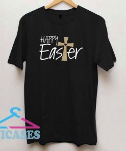 Happy Easter Cross T Shirt