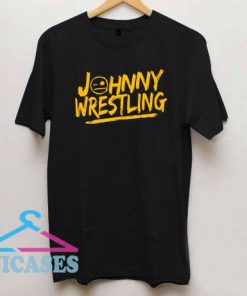 Johnny Wrestling T Shirt