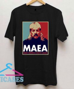 MAEA Make America Exotic Again T Shirt