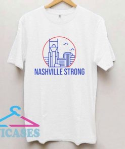 Nashville Strong Benefit Tennessee T Shirt